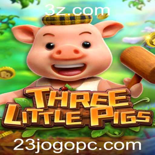 Descubra a Magia do Jogo THREELITTLEPIGS: Estratégia e Diversão em Tempos Modernos